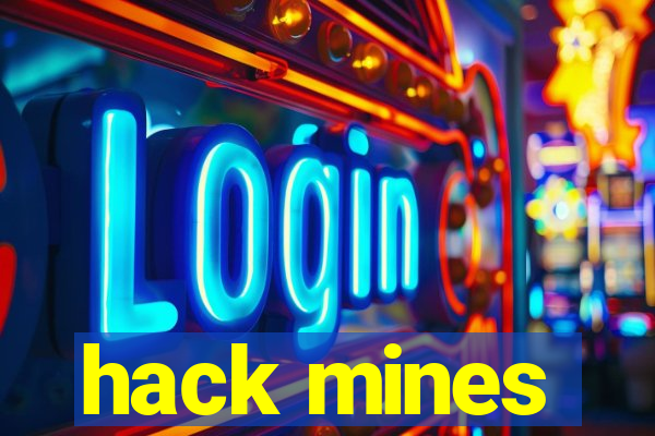 hack mines